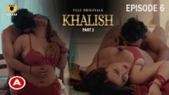 Khalish – Part 2 Episode 5