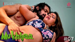 Mukhiyaa 2023 Hulchul Originals Hot Web Series Episode 07