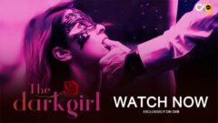 The Dark Girl 2023 0X9 Originals Hot Web Series Episode 5 Watch Online